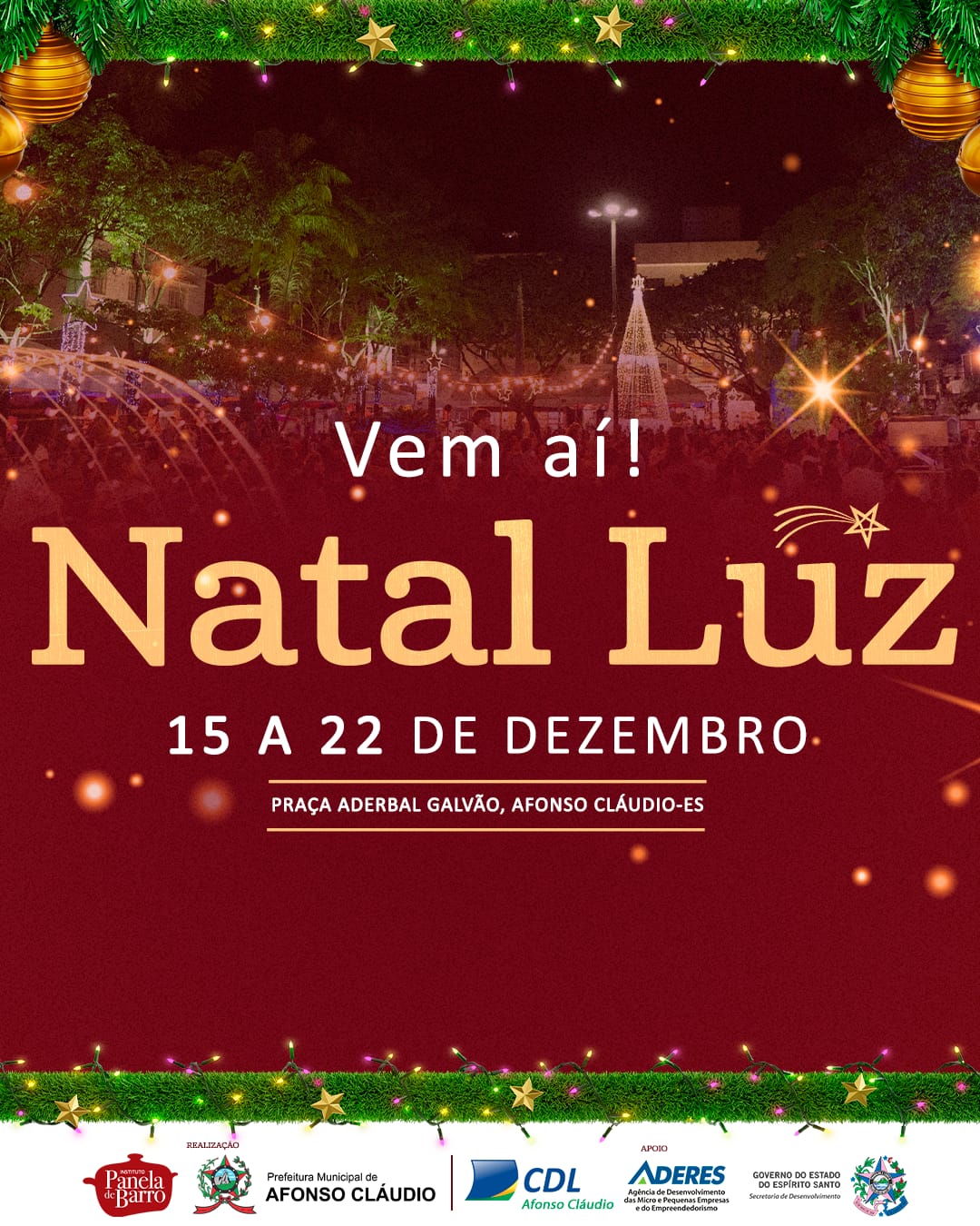 Parceria com a Aderes, faz brilhar ainda mais o Natal Luz em Afonso Cláudio.